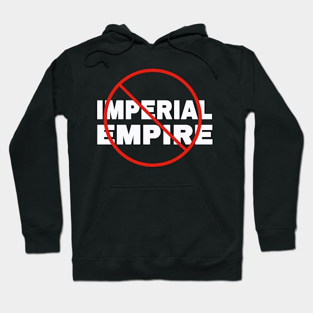 🚫 Imperial Empire - White - Front Hoodie by SubversiveWare